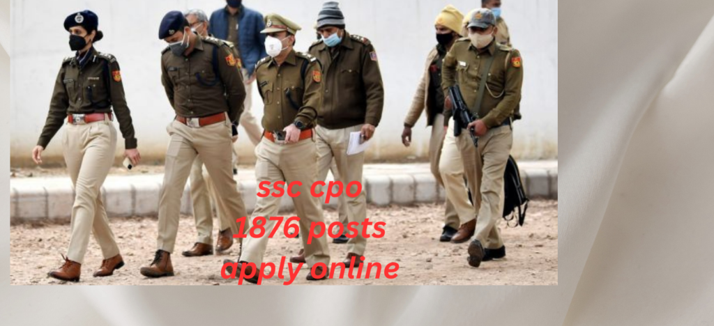 SSC 1876 CPO SUB INSPECTOR ONLINE FORM